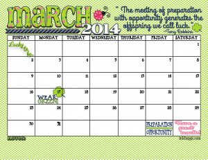 Cute March Calendar 2014 March 2014 calendar and quote.