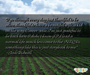 go through every day just thankful