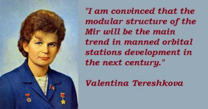 Valentina tereshkova famous quotes 5