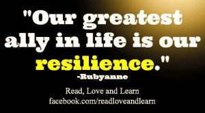 Resilience quote via www.Facebook.com/ReadLoveandLearn