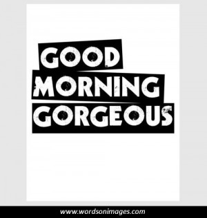 Have a great day quotes