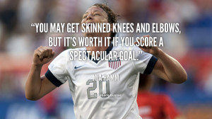 You may get skinned knees and elbows, but it's worth it if you score a ...