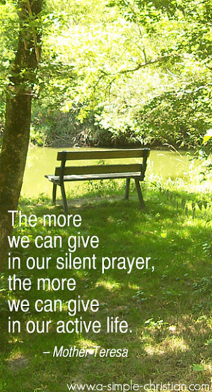 silent prayer by mother teresa/Silent Prayer