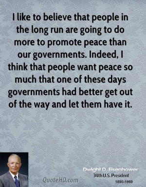 Dwight D. Eisenhower Peace Quotes