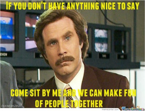 Ron Burgundy Quotes
