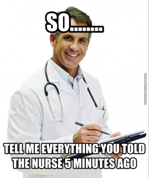 funny picture scumbag doctor tell me what you told the nurse
