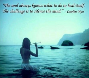 Soul Connection Quotes Mind, body & soul connection. via sandy korver