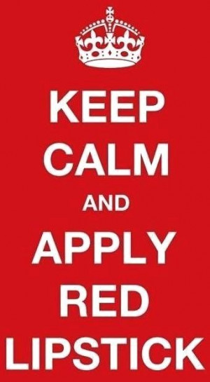 Valentine's Day #KeepCalm apply #red #lipstick #quotes ToniK ⒷMine