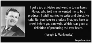 More Joseph L. Mankiewicz Quotes