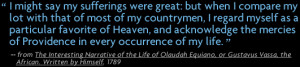 Olaudah Equiano Quotes