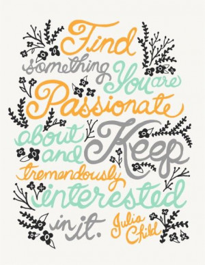 ... Quotes, Juliachild, Children, Inspiration Quotes, Powder Rooms, Good