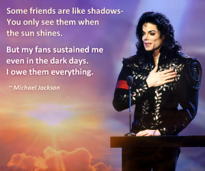 Michael loved his fans