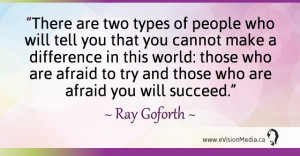 There are two types of people who will tell you that you cannot make a ...