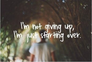 not giving up.....