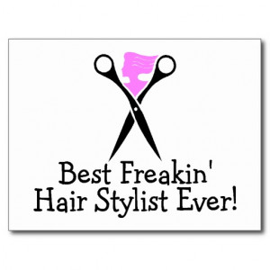 best_freakin_hair_stylist_ever_pink_black_postcard ...
