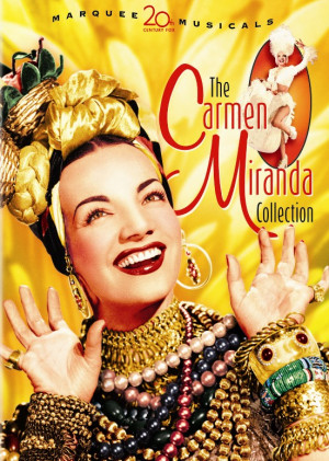 Carmen Miranda (9 February 1909 August 1955)