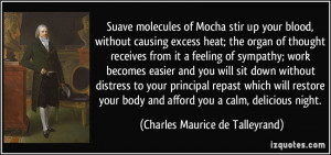 Suave molecules of Mocha stir up your blood, without causing excess ...