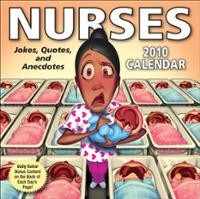 Nurses: Jokes, Quotes, and Anecdotes: 2010 Day-to-Day Calendar (Other)
