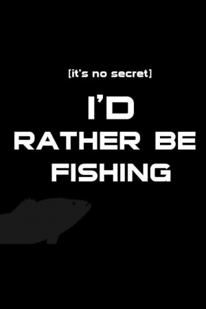 elizabeth chaviano buhager 1 year ago i d rather be fishing