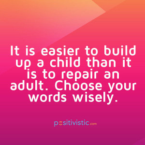 ... quote child build repair adult words language education truth wisdom