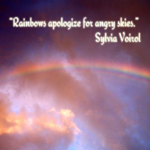 Rainbows apologize for empty skies.