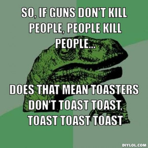 ... ..., does that mean toasters don't toast toast, toast toast toast