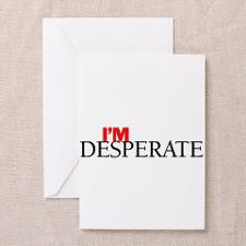It's a Desperate Housewives Thing Greeting Card
