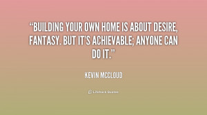 Quotes About Building a Home