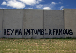 hey ma i’m tumblr famous graffiti spray paint art quotes artist ...