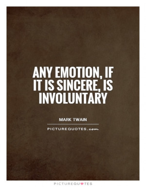 Emotion Quotes Mark Twain Quotes