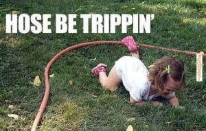 Funny memes – [Hose be trippin’]