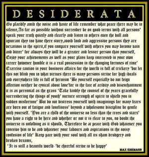 THE DESIDERATA~ Inspirational'
