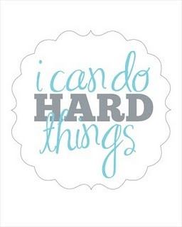 can do hard things! HECK YES I CAN!