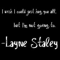 layne staley quotes photo: layne staley quote. black.jpg