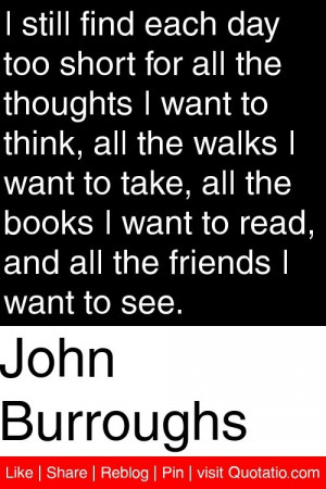 ... want to read, and all the friends I want to see. #quotations #quotes