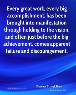 ... Into Manifestation Through Holding To The Vision - Achievement Quote