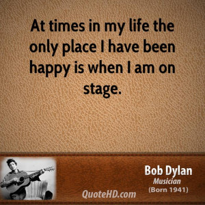 bob-dylan-bob-dylan-at-times-in-my-life-the-only-place-i-have-been ...