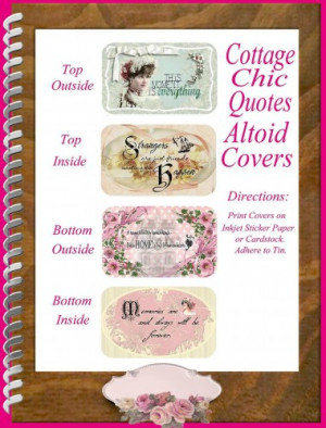 Cottage Chic Quotes Altoid Tin Project - Download