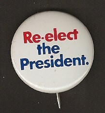 Re-elect the President - Nixon Campaign Button