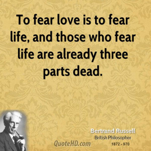 Bertrand Russell Love Quotes