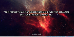 unhappiness is never the situatio…” – Eckhart Tolle motivational ...
