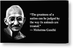 Mahatma Gandhi Quote Canvas Prints - Gandhi on animals Canvas Print by ...