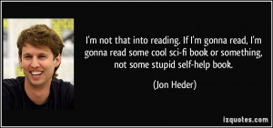 quote-i-m-not-that-into-reading-if-i-m-gonna-read-i-m-gonna-read-some ...