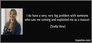 quote-i-do-have-a-very-very-big-problem-with-someone-who-saw-me-coming ...