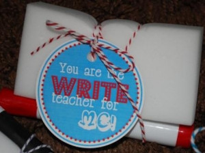 This tag used to say: You have been the write teacher for me! For the ...