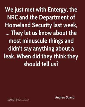 andrew spano quote we just met with entergy the nrc and the jpg