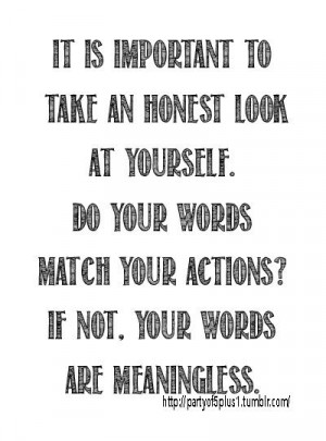 Words Match your Actions or Meaningless