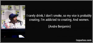 More Andre Benjamin Quotes