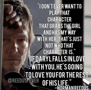 Norman Reedus, Daryl will always be my fave