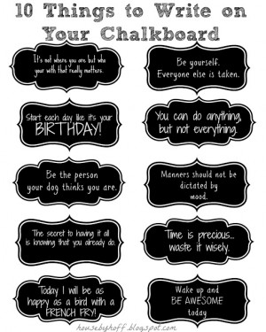 10+things+to+write+on+your+chalkboard Chalkboard Quotes